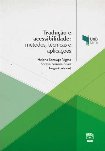 Capa do livro "Tradução e acessibilidade: métodos, técnicas e aplicações"